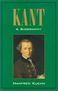 Kant : a biography / Manfred Kuehn.