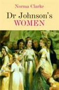 Dr Johnson's women / Norma Clarke.