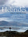 The Hebrides / Paul Murton.