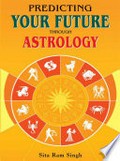 Predicting your future through astrology: Sita Ram Singh.