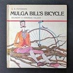 Mulga Bill's bicycle : poem / by A.B. Paterson ; illustrated by Kilmeny & Deborah Niland.
