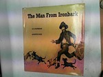 The man from Ironbark : poem / by A.B. Paterson ; illustrated by Quentin Hole.