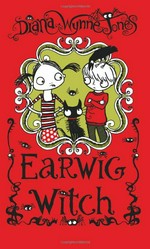 Earwig and the witch / Diana Wynne Jones ; illustrated by Marion Lindsay.