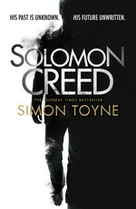 Solomon creed: Solomon creed series, book 1. Simon Toyne.