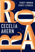 Roar: Cecelia Ahern.