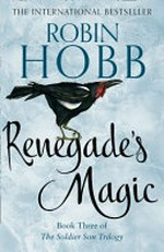Renegade's magic / Robin Hobb.