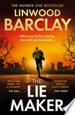 The lie maker: Linwood Barclay.