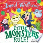 Little monsters rule! David Walliams.