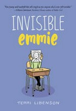 Invisible Emmie: Terri Libenson.