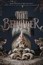 The beholder: Anna Bright.