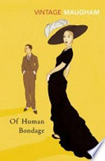 Of human bondage / W. Somerset Maugham.