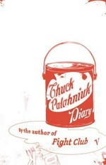 Diary / Chuck Palahniuk.