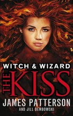 The kiss / James Patterson and Jill Dembowski.