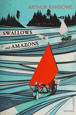 Swallows and Amazons / Arthur Ransome ; illustrated by the author with help from Miss Nancy Blackett.