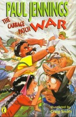 The cabbage patch war / Paul Jennings ; illustrated by Craig Smith.