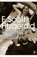 The great Gatsby / F. Scott Fitzgerald ; [with an introduction and notes by Tony Tanner].