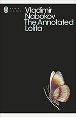 The annotated Lolita / Vladimir Nabokov ; edited, with preface, introduction and notes by Alfred Appel, Jr.