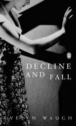 Decline and fall / Evelyn Waugh.