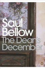 The dean's December / Saul Bellow.