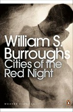 Cities of the red night / William S. Burroughs.
