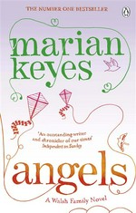 Angels: Walsh family series, book 3. Keyes Marian.