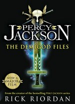 The demigod files: Percy jackson and the olympians series, book 4.5. Rick Riordan.