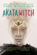 Akata witch / Nnedi Okorafor.