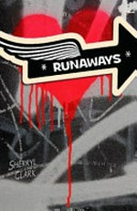 Runaways / Sherryl Clark.