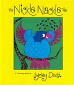 The nickle nackle tree : a counting book / by Lynley Dodd.