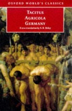 Agricola ; and Germany / Tacitus ; translated with an introduction and notes by Anthony R. Birley.