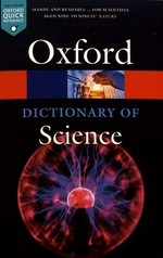 A dictionary of science / General editor Jonathan Law.