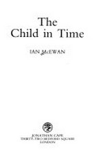 The child in time / Ian McEwan.