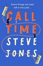 Call time / Steve Jones.