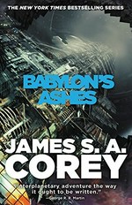 Babylon's ashes / James S. A. Corey.