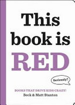 This book is red / Beck & Matt Stanton.