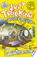 Just tricking! / Andy Griffiths ; illustrated by Terry Denton.