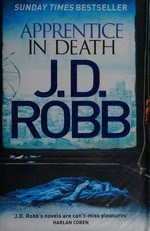 Apprentice in death / J.D. Robb.