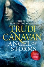 Angel of storms : book two of Millennium's rule / Trudi Canavan.