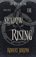 The shadow rising / Robert Jordan.