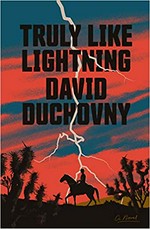 Truly like lightning / David Duchovny.