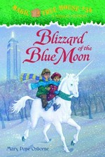 Blizzard of the Blue Moon / by Mary Pope Osborne ; illustrated by Sal Murdocca.