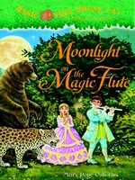 Moonlight on the magic flute: Mary Pope Osborne.