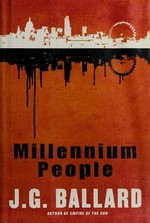 Millennium people / J.G. Ballard.