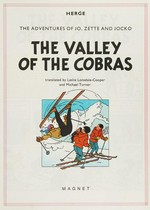 The valley of the cobras / Hergé.