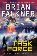Task force / Brian Falkner.