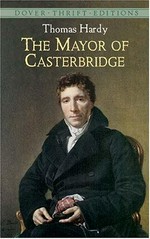 The mayor of Casterbridge / Thomas Hardy.