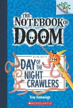 Day of the night crawlers / by Troy Cummings.