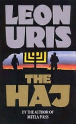The haj / Leon Uris.