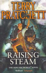 Raising steam / Terry Pratchett.