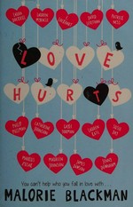 Love hurts / chosen and introducted by Malorie Blackman.